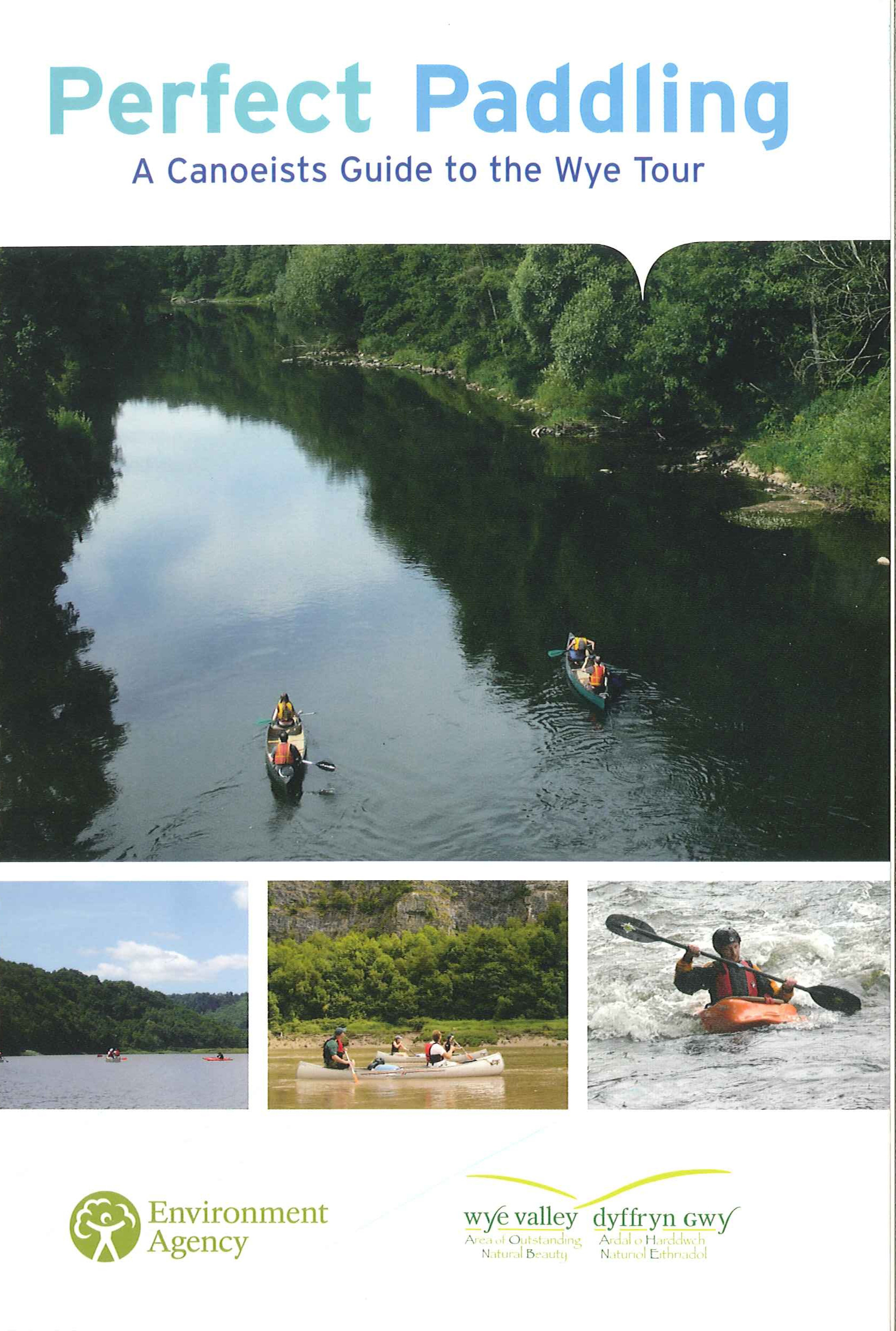 Canoeists Guide to Wye Tour
